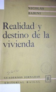 Realidad y destino de la vivienda