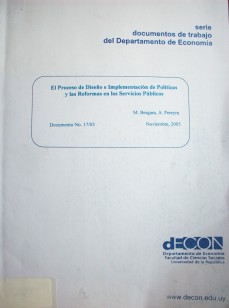 El proceso de diseño e implementación de políticas y las reformas en los servicios públicos