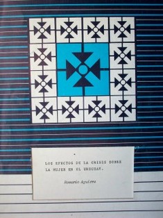 Los efectos de la crisis sobre la mujer en el Uruguay