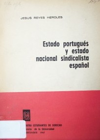 Estado portugués y estado nacional sindicalista español