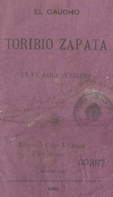 El gaucho Toribio Zapata : en un baile pueblero