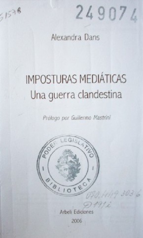 Imposturas mediáticas : una guerra clandestina