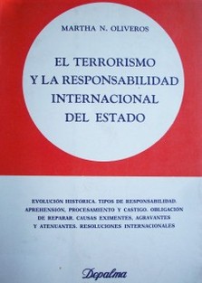 El terrorismo y la responsabilidad internacional del Estado
