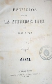 Estudios sobre las instituciones libres