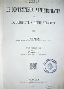 Le Contentieux Administratif et la juridiction administrative