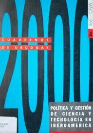 Política y gestión de ciencia y tecnología en Iberoamérica