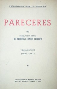 Pareceres : (1946-1947)