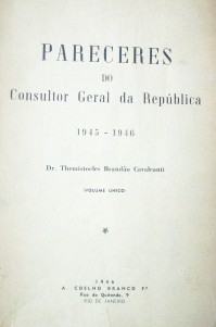 Pareceres do Consultor Geral da República 1945-1946