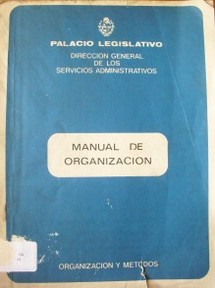 Manual de organización : organización y métodos
