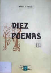Diez poemas III