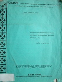 Problemas de la modernización agraria, necesidad y peligros de los medios de producción