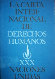 La carta internacional de Derechos Humanos