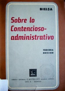 Sobre lo contencioso administrativo