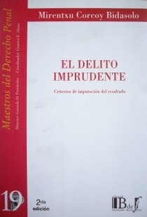 El delito imprudente : criterios de imputación del resultado