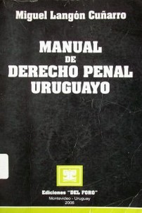 Manual de derecho penal uruguayo