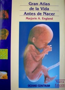 Gran atlas de la vida antes de nacer