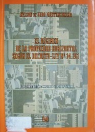 El régimen de la propiedad horizontal según el decreto-ley Nº 14.261