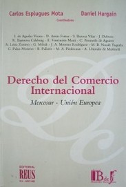 Derecho del comercio internacional : Mercosur-Unión Europea