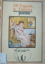 Ma. Eugenia & Delmira : poesías