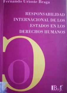 Responsabilidad internacional de los Estados en los derechos humanos