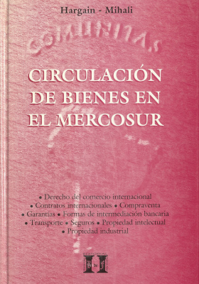 Circulaci&oacute;n de bienes en el Mercosur