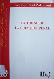 En torno de la cuestión penal