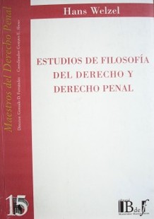 Estudios de filosofía del derecho y derecho penal