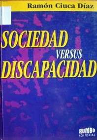 Sociedad versus discapacidad