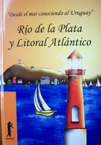 Río de la Plata y Litoral Atlántico