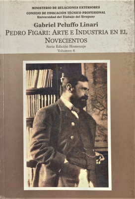 Pedro Figari : arte e industria en el novecientos