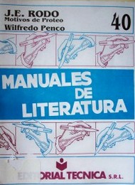 José Enrique Rodó : las parábolas de "Motivos de Proteo"