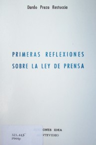 Primeras reflexiones sobre la ley de prensa