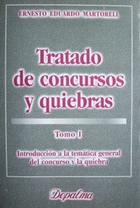 Tratado de concursos y quiebras