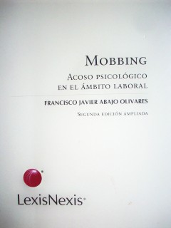Mobbing : acoso psicológico en el ámbito laboral