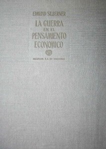 La guerra en el pensamiento económico