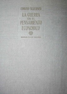 La guerra en el pensamiento económico