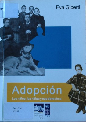 Adopción : los niños, las niñas y sus derechos