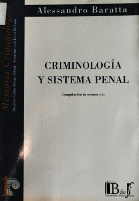Criminología y sistema penal