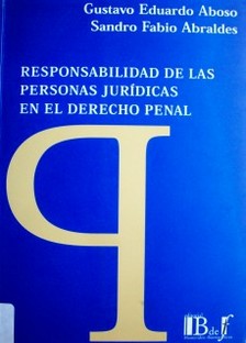 Responsabilidad de las personas jurídicas en el Derecho Penal