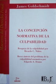 La concepción normativa de la culpabilidad