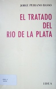 El tratado del Río de la Plata