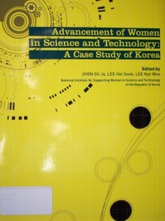 Advancement of women in science and technology: a case study of korea