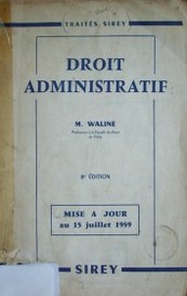 Droit administratif :mise a jour au 15 juillet 1959