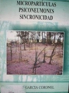 Micropartículas ; Psiconeumones ; Sincronicidad