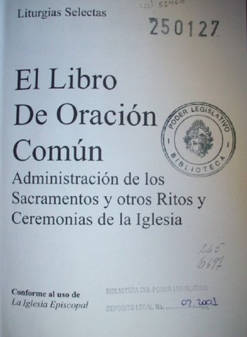 El libro de oración común : administración de los sacramentos y otros ritos y ceremonias de la Iglesia