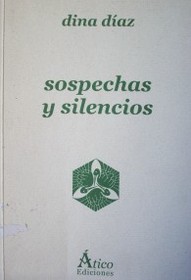 Sospechas y silencios