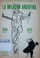 La inflación argentina : 1946-1975