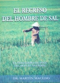 El regreso del hombre de sal