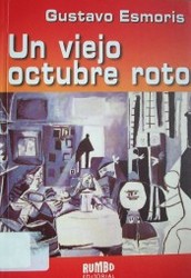 Un viejo octubre roto