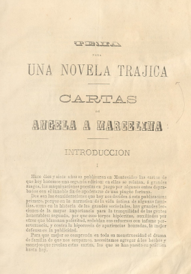 Cartas de Angela a Marcelina : tema para una novela trajica [sic]